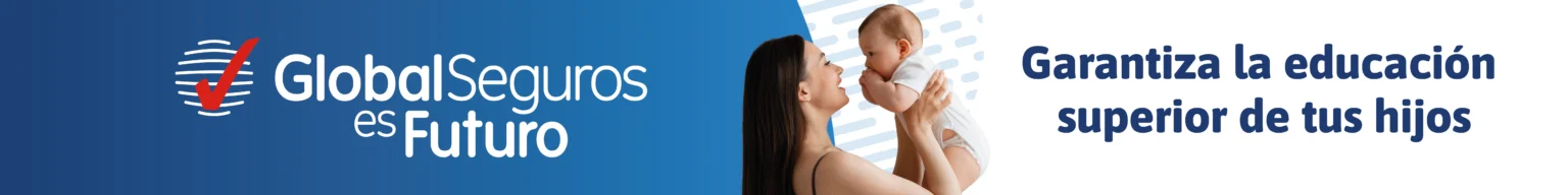 Global_Banner_Garantiza la educacion superior de tus hijos_Banner 3